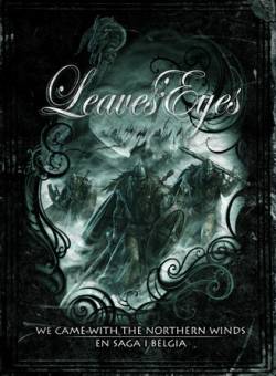 Leaves' Eyes : We Came with the Northern Winds - En Saga I Belgia .